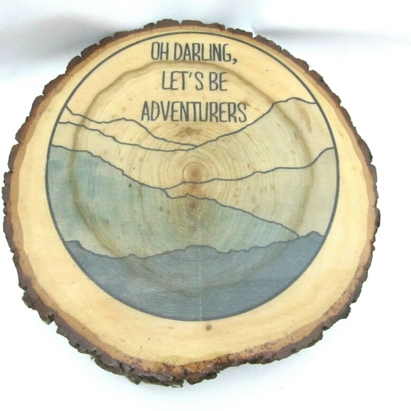 Unbranded Other - Oh Darling Let's Be Adventurers Tree Slice Art
